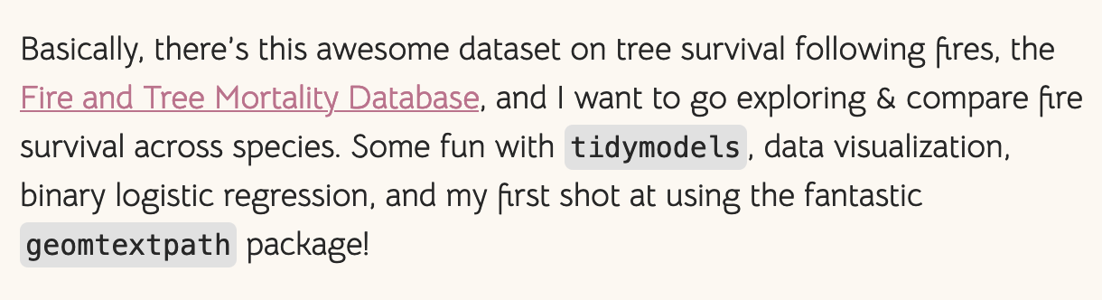 Screenshot of a blog post where the hyperlinked text says Fire and Tree Mortality Database and the words tidymodels and geomtextpath are formatted for code
